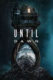 Until Dawn Şafağa Kadar
